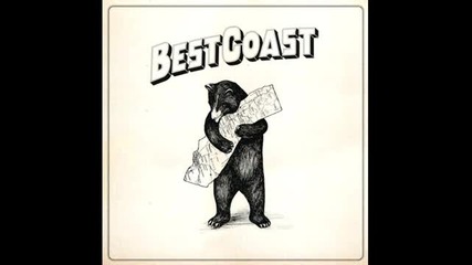 Best Coast - How They Want Me to Be