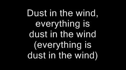 Kansas - Dust In The Wind [ With Lyrics ]