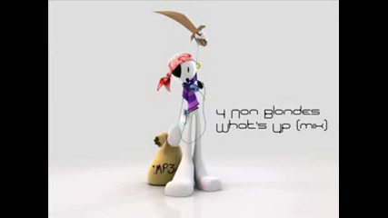 4 Non Blondes - Whats Up Remix