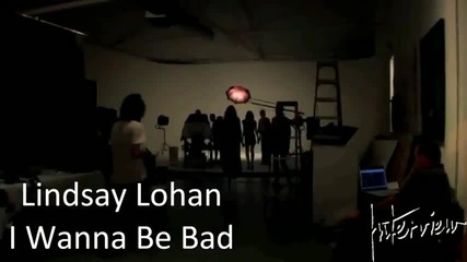 Lindsay Lohan - I Wanna Be Bad (premier Video)
