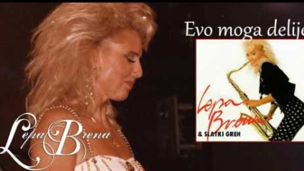 Lepa Brena - Evo moga delije - (Official Audio 1990)
