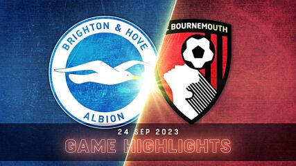 Brighton and Hove Albion vs. Bournemouth - Condensed Game