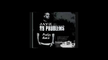 Jay-z -99 Problems(liam Howlett - Prodigy Remix)