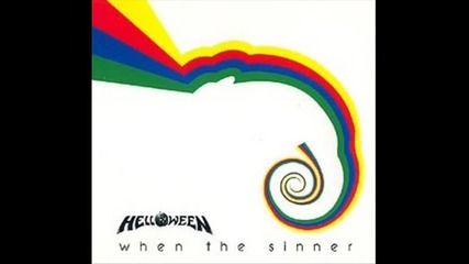 Helloween - When The Sinner