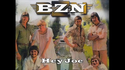# Bzn - Hey Joe 