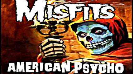 The Misfits - American Psycho (full Album 1997)