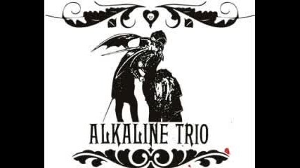 Alkaline Trio - Live Young Die Fast