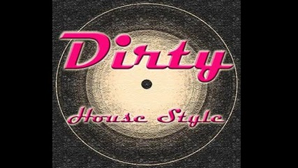 @dirtyhouse - Dj Jose - Like That (quintin Remix)