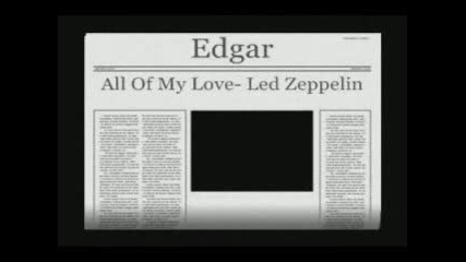 Led Zeppelin - All Of My Love