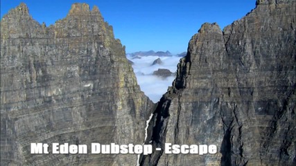 Mt Eden Dubstep - Escape