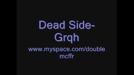 Dead Side - Grqh 