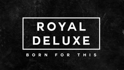 Royal Deluxe - Dangerous