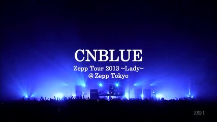 Cn Blue - Zepp Tour 2013 Lady