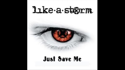 Like a Storm - Just Save Me (превод)