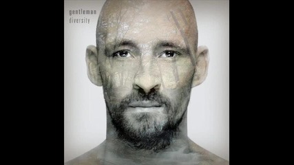 Gentleman ft. Cassandra Steen - Diversity - Thinking About You 