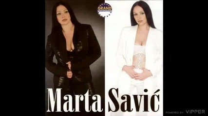 Marta Savic - Mamin sin - (audio 2002)