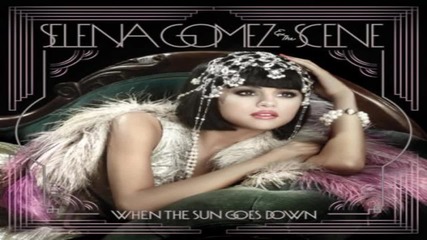 Selena Gomez - When the Sun Goes Gown