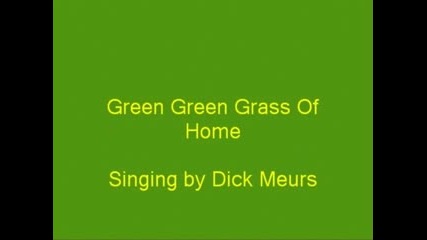 - Green Green Grass Of Home My Version.avi