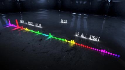 Arty ft. Angel Taylor - Up All Night (remix)