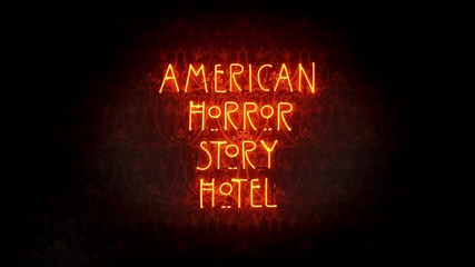 American Horror Story׃ Hotel - Main Title Sequence, Intro