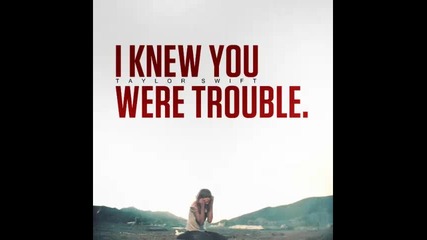*2013* Taylor Swift - I knew you were trouble ( Cosmic Dawn radio edit )