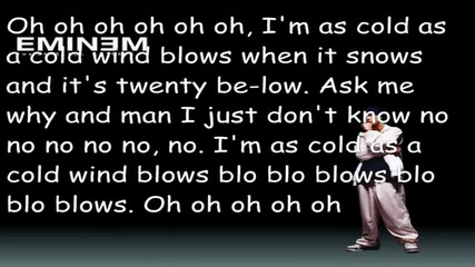 Eminem - Cold Wind Blows + Lyrics 