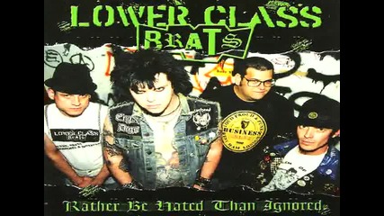 Lower Class Brats - Addicted To Oi 