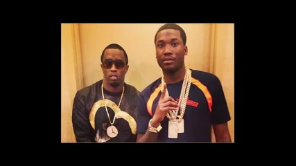 *2014* Diddy ft. Meek Mill - I want the love