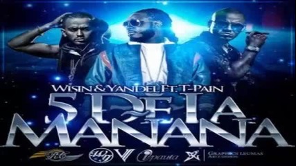 Wisin & Yandel ft. T-pain - 5 O'clock Spanish (official Remix)