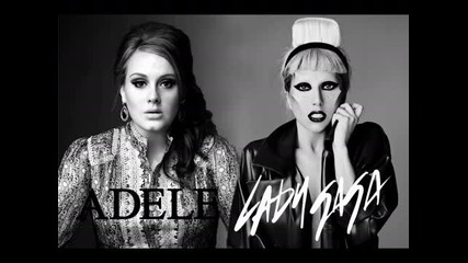 Adele ft. Lady Gaga - Rolling In The Deep vs. Out Of Control (mashup)