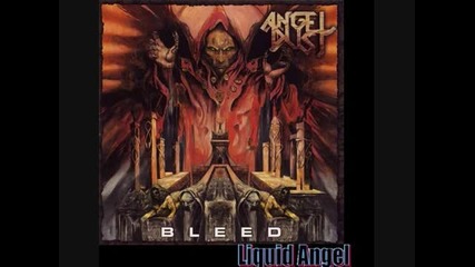 Angel Dust - Liquid Angel 