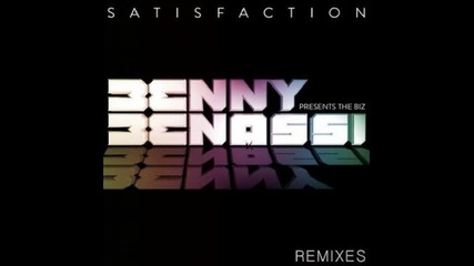 *2013* Benny Benassi ft. The Biz - Satisfaction ( Dada Life remix )