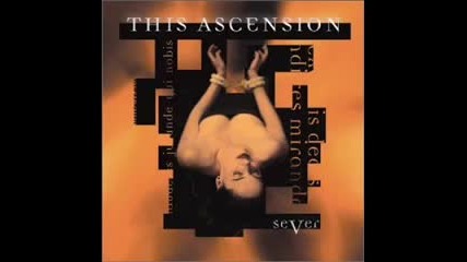 This Ascension - Here Alone Again