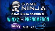 Game Ninja LoL #1 - WinX2 vs Phenomenon