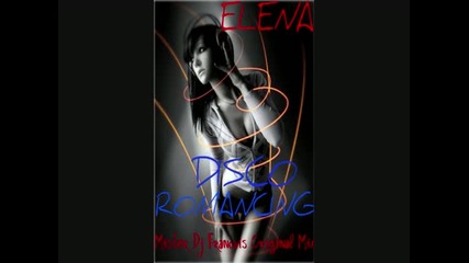 [new 2011 Hit] Elena - Disco Romancing (original Edit mix) + Download
