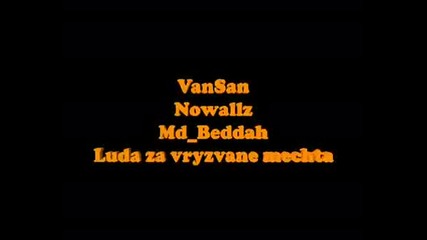 Mdbeddah Luda za vryzvane me4ta