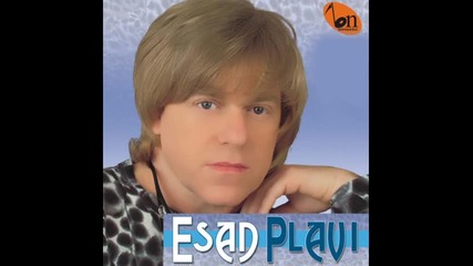 Esad Plavi - Ma sve su iste brate (BN Music)