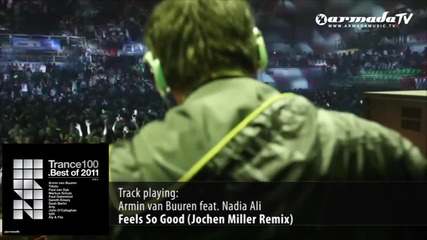 Armin van Buuren ft. Nadia Ali - Feels So Good (jochen Miller Remix)