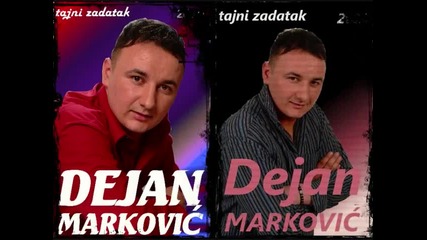 Dejan Markovic - Tajni zadatak