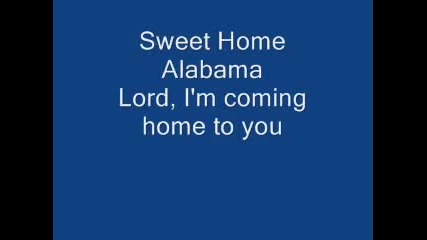 Sweet Home Alabama (with Lyrics)