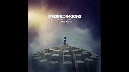 Imagine Dragons - Radioactive (dberrie Remix)