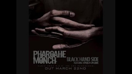 Pharoahe Monch - Black Hand Side (feat. Styles P & Phonte) 