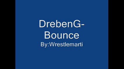 Drebeng - Bounce.wmv