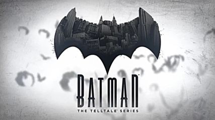 Официален Трейлър! Batman: The Telltale Series