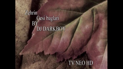 Zehrin - Gesi baglari ( studio by dj darkboy )