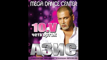 Азис - Хайде , Почваи ме Сега_ &_ Dj onur4o _2012. Hd