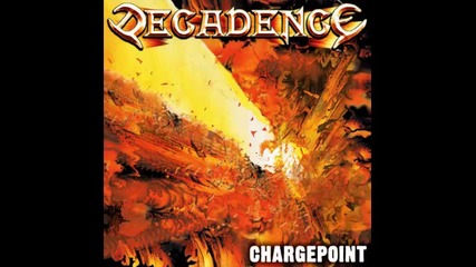 Decadence - Fast Forward ( Chargepoint 2009) 