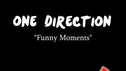 Забавни моменти с One Direction 5