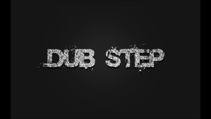 Dubstep mix - Дъбстеп микс