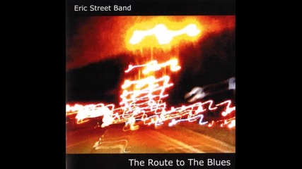 Eric Street Band - Mr. Fat Cat